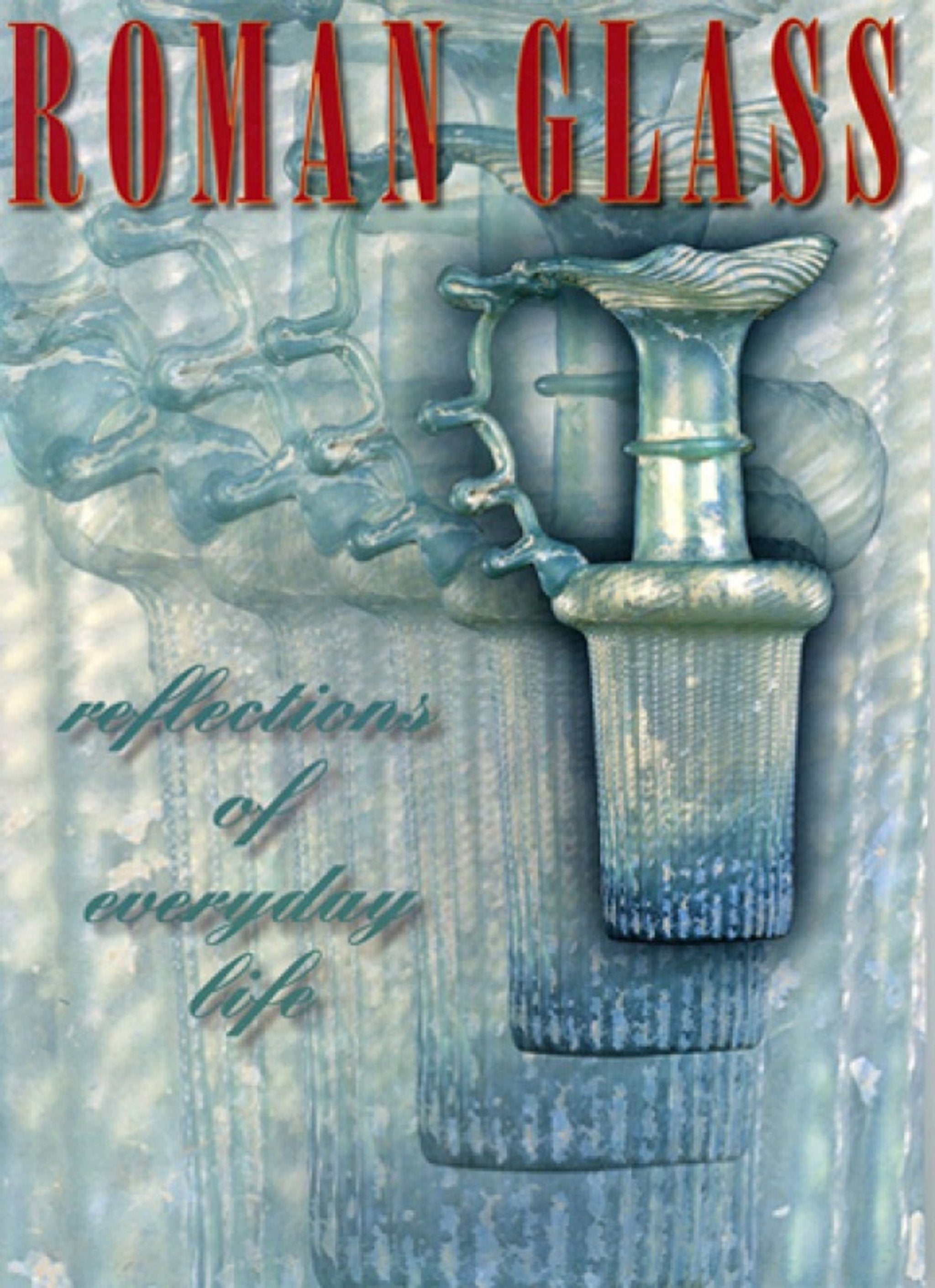 Cover image for Roman Glass ISBN 9780924171512